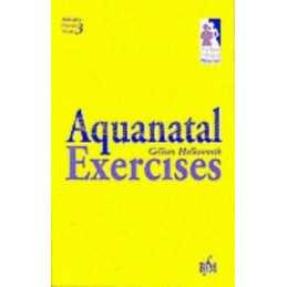 Aquanatal Exercises (Midwifery Practice Gui... by Halksworth RGN RM Paperback