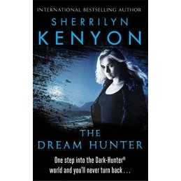 The Dream-Hunter (The Dark-Hunter World) by Kenyon, Sherrilyn Book