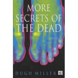 More Secrets of the Dead (HB) by Miller, Hugh Hardback Book