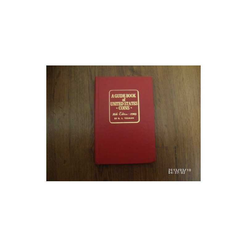 Guide Book of United States Coins, Yeoman, R. S.