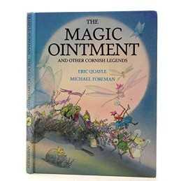 The Magic Ointment and Other Cornish Legends by Foreman, Michael Hardback Book