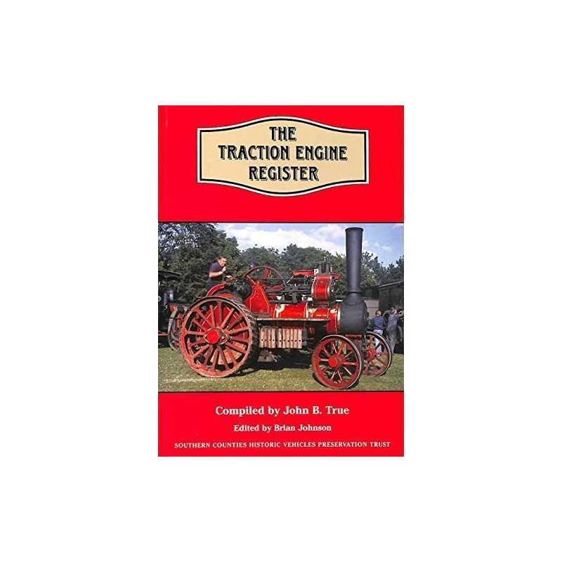 The Traction Engine Register Paperback Book