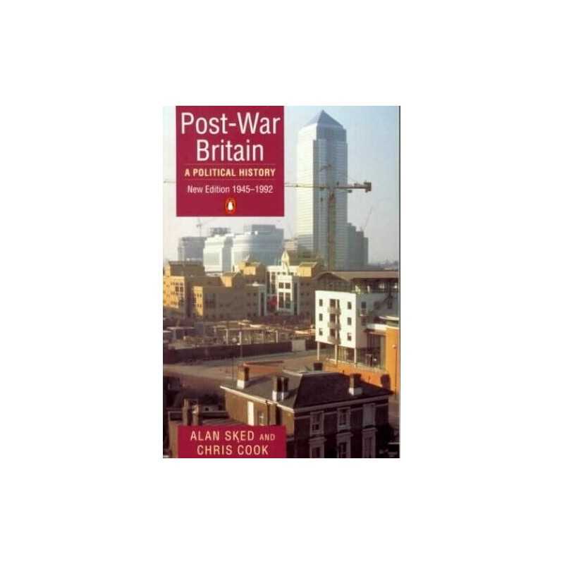 -War Britain: A Political History:1945-1992: A P... by Cook, Chris Paperback