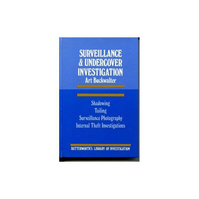 Surveillance and Undercover Investi..., Buckwalter, Art
