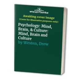 Psychology: Mind, Brain and Culture by Westen, Drew Hardback Book  Fast
