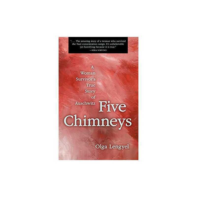 Five Chimneys by Olga Lengyel Paperback Book