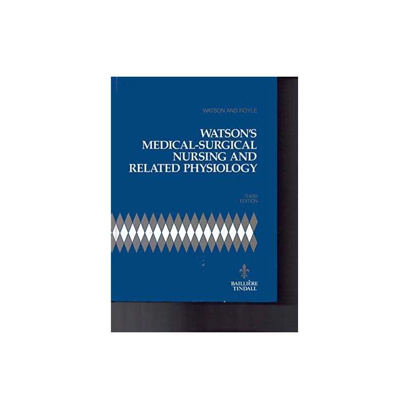 Watsons Medical-surgical Nursing and Relat... by Watson, Jeannette E. Paperback