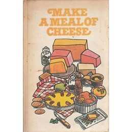 Make a Meal of Cheese by N/A Book