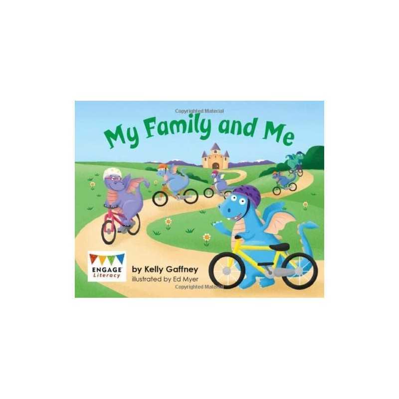 Engage Literacy Pink: My Family and Me, Gaffney, Kelly