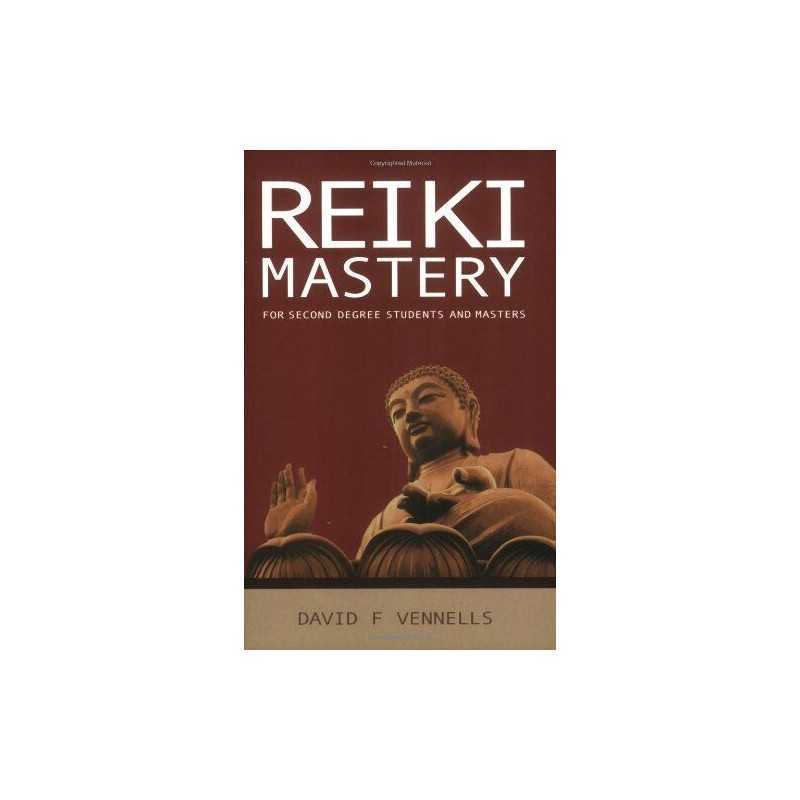 Reiki Mastery: For Second Degree Advanced and Re... by Vennells, David Paperback