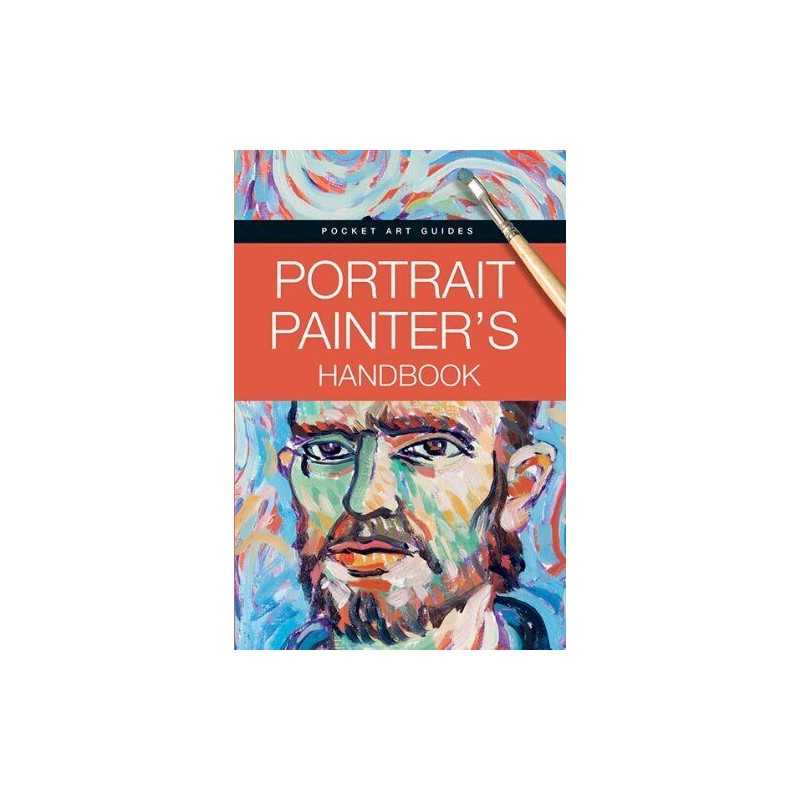 Portrait Painters Handbook (Pocket Art Guides) by Parramon Editorial Team Book