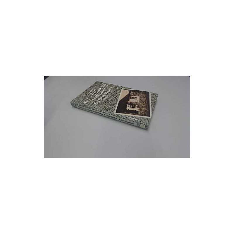 The D-I-Y Guide to Natural Stonework by Harrison, J.A.C. Hardback Book