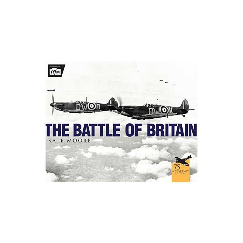 The Battle of Britain by Museum, The Imperial War Book