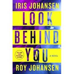 Look Behind You (Kendra Michaels) by Johansen, Iris Book