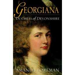Georgiana, Duchess of Devonshire by Foreman, Amanda Hardback Book  Fast