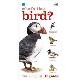 RSPB Whats that Bird?: The Simplest ID Guide Ever, DK