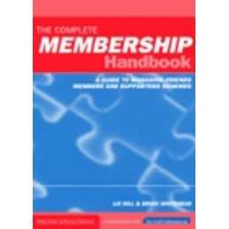 The Complete Membership Handbook: A Guide to Ma... by Whitehead, Brian Paperback