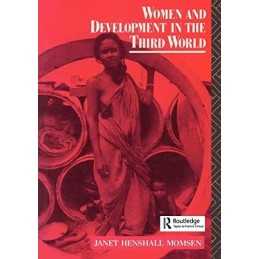 Women and Development in the Third Wo..., Momsen, Janet