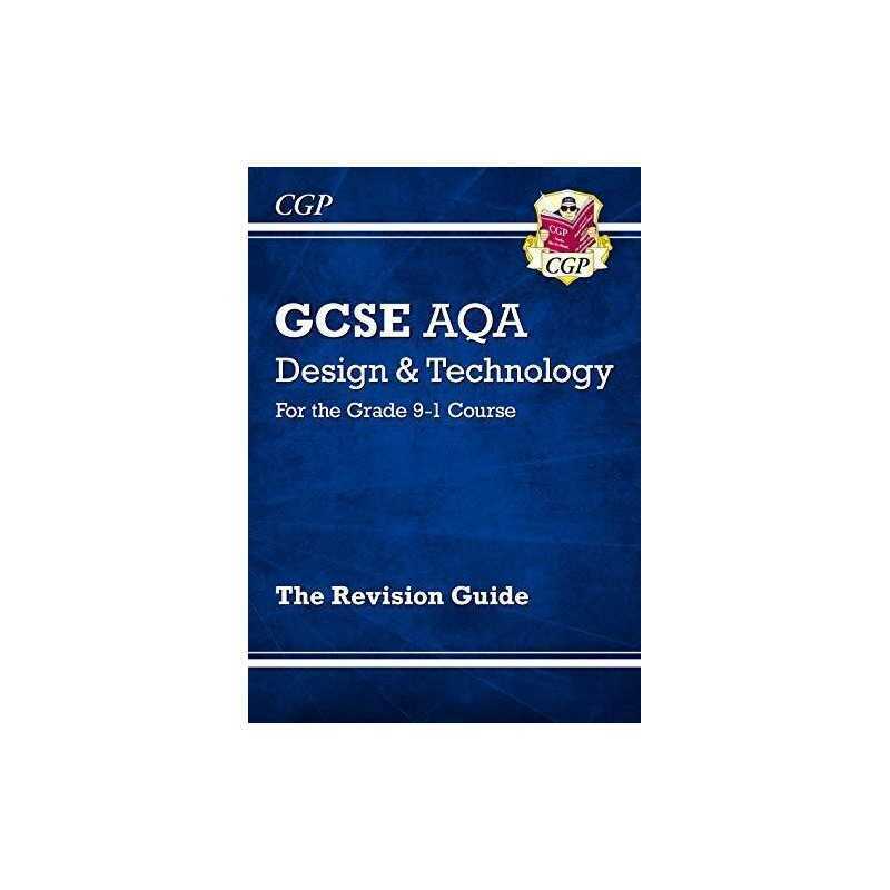 New Grade 9-1 GCSE Design & Technology AQA Revision Guide (CGP G... by CGP Books