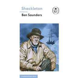 Shackleton (A Ladybird Expert Book) (The Ladybird Expert Ser... by Saunders, Ben