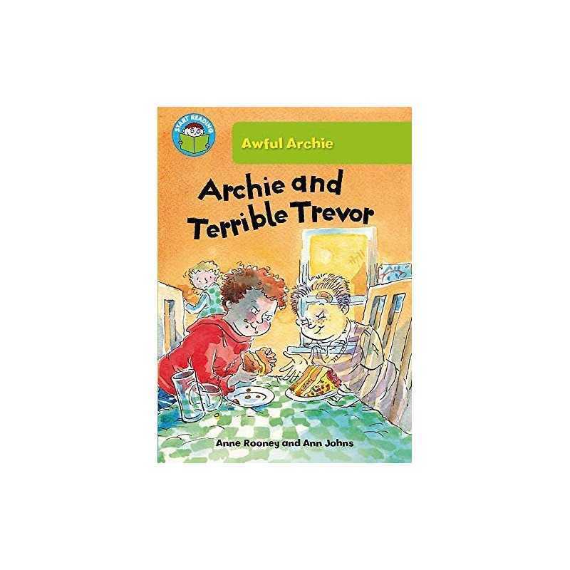 Archie and Terrible Trevor (Start Reading: Awful Archie) by Rooney, Anne Book