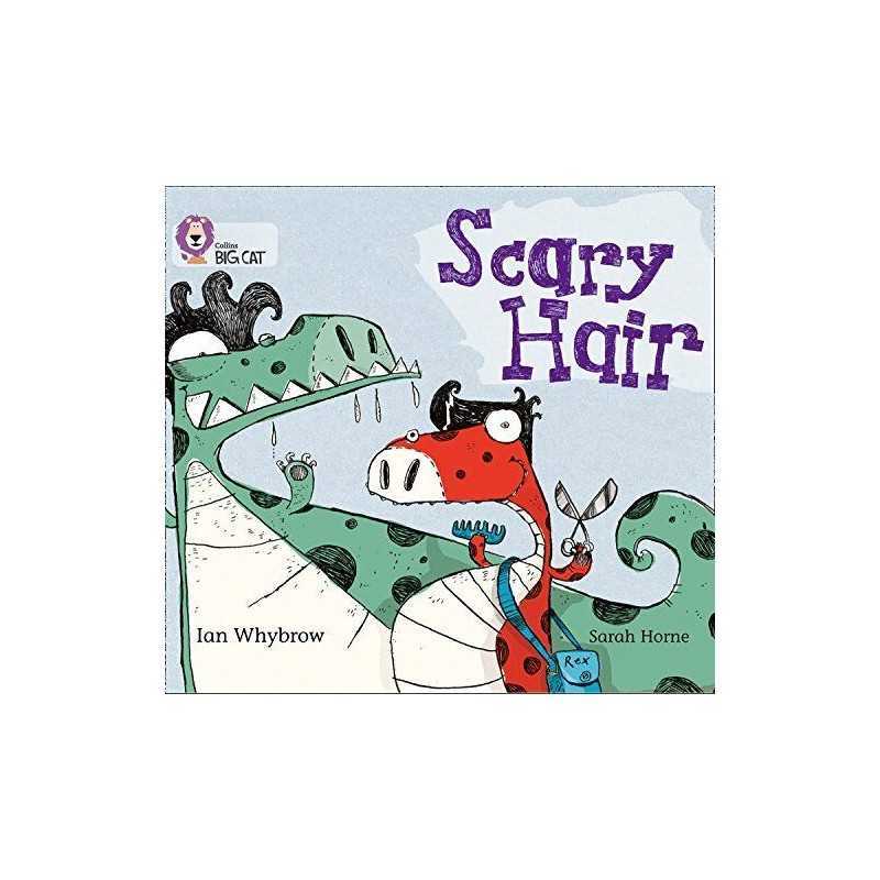 Scary Hair: Band 05/Green (Collins Big Cat) by Collins Big Cat Paperback Book