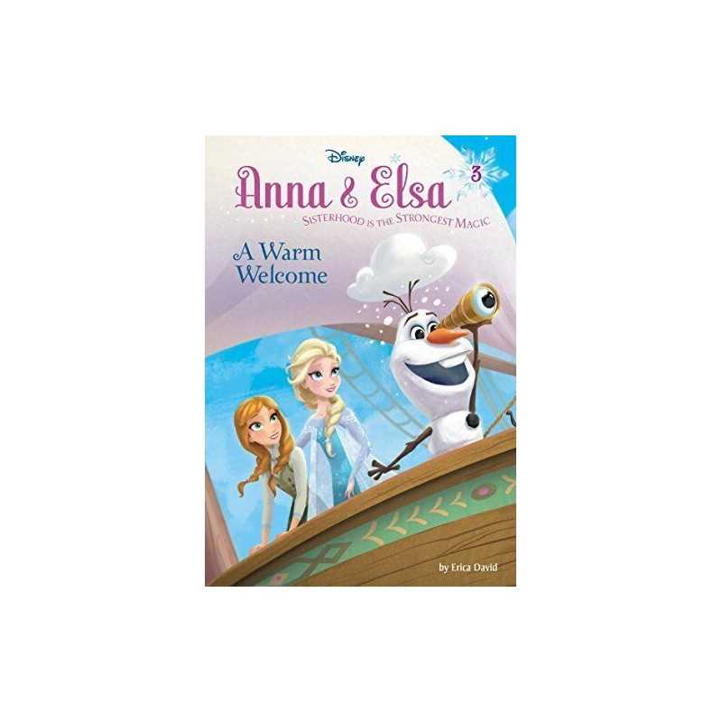 Anna & Elsa #3: A Warm Welcome (Disney Frozen) (Stepping Ston... by David, Erica