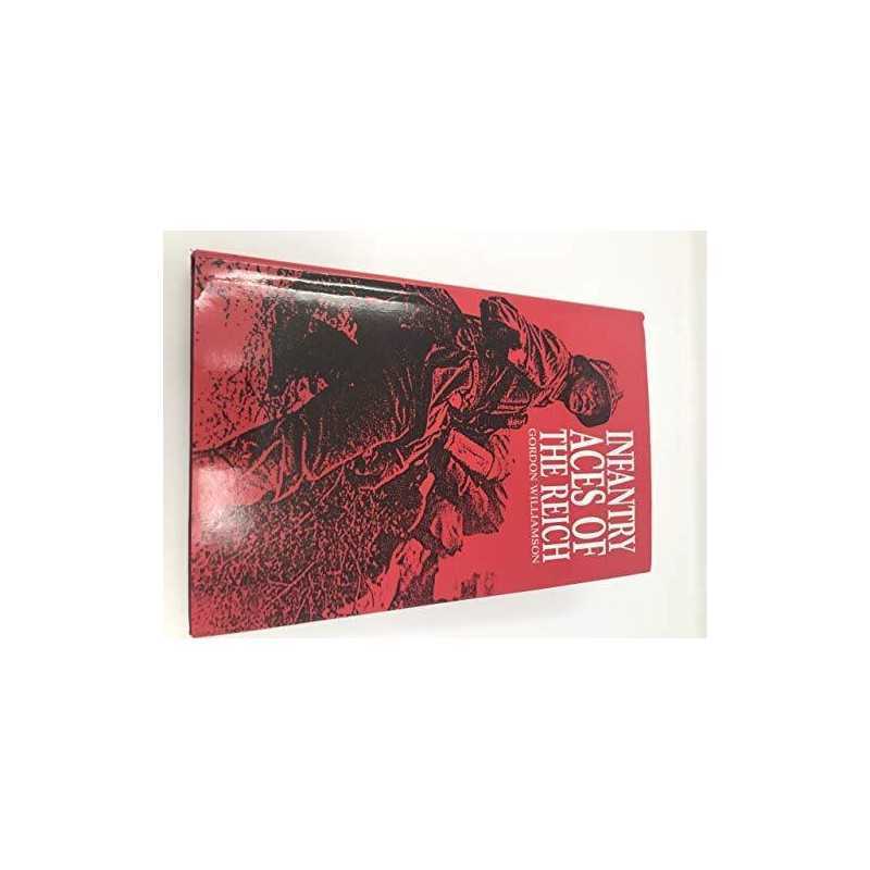 Infantry Aces of the Reich by Williamson, Gordon Hardback Book  Fast