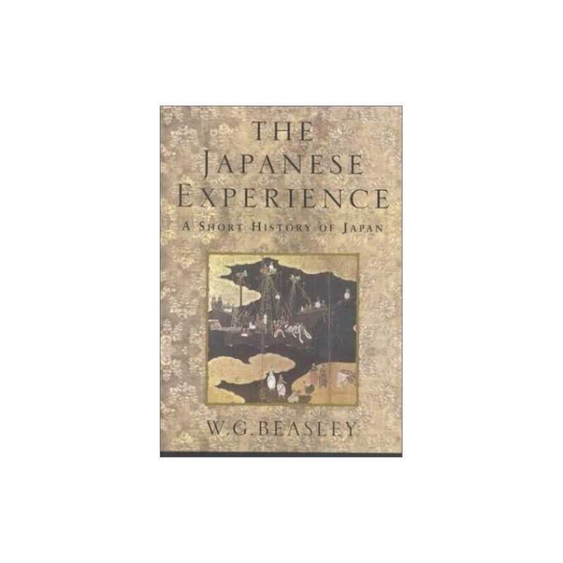 The Japanese Experience: A Short Hi..., Beasley, Emerit