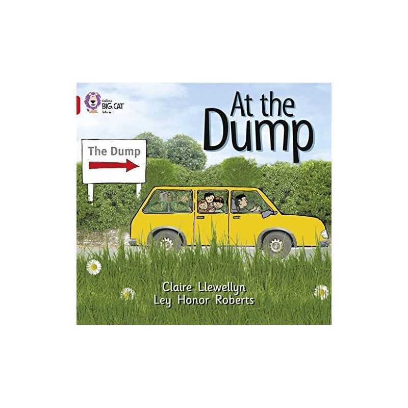 At the Dump: A non-fiction recount ..., Llewellyn, Clai