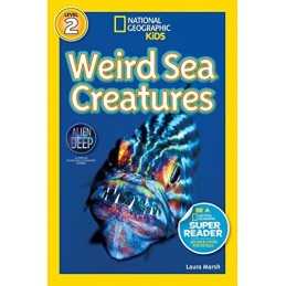 National Geographic Readers: Weird Sea Creatures (National Geo... by Laura Marsh