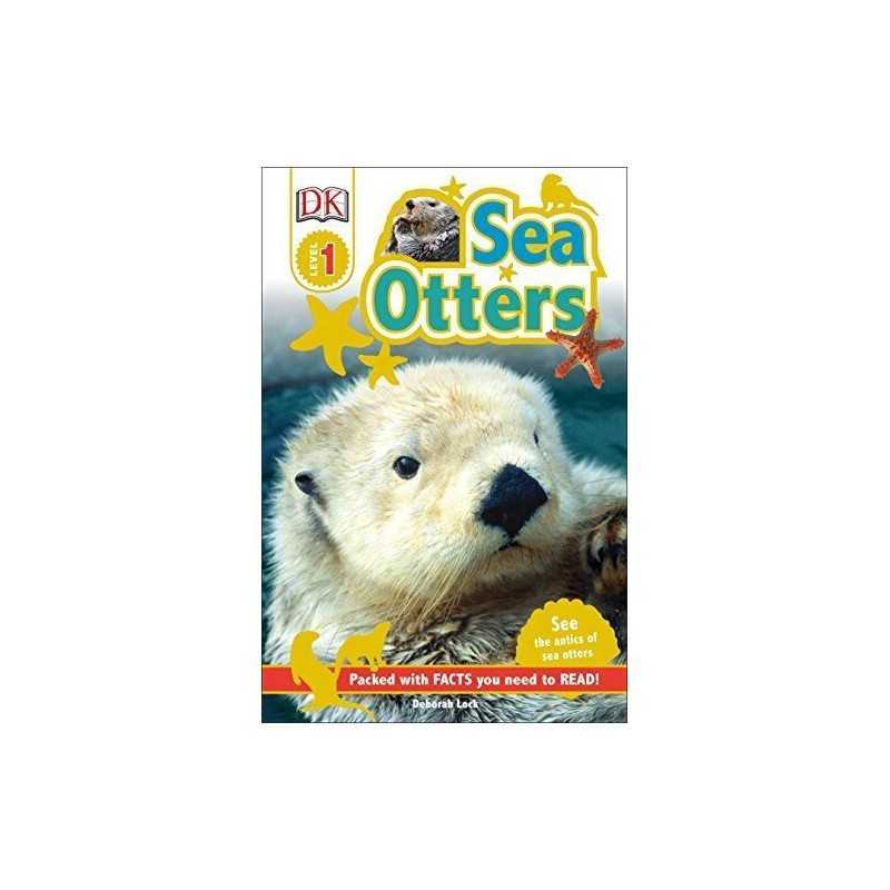 DK Readers L1: Sea Otters (DK Readers, Level 1) by DK Book