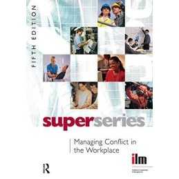 Managing Conflict in the Workplace (Institu... by Institute of Leaders Paperback