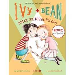 Ivy and Bean: Break the Fossil Recor..., Barrows, Annie