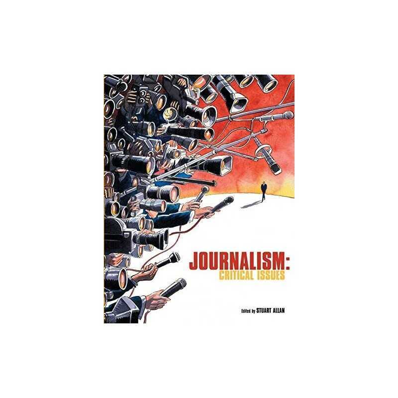 Journalism: critical issues: Critical Issues (UK Higher... by Allan, . Paperback