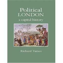 Political London, Richard Tames