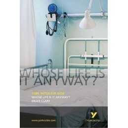 Whose Life is it Anyway?: York Notes for GCSE, Tba