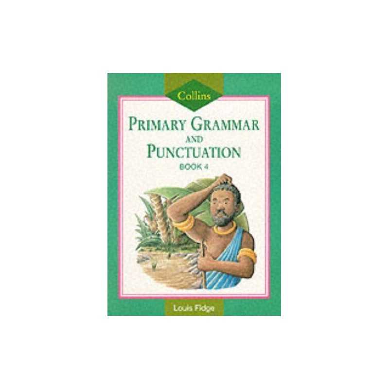 Collins Primary Grammar and Punctuation - Pupil Book... by Fidge, Louis Hardback