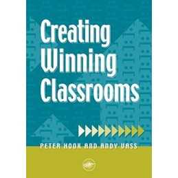 Creating Winning Classrooms by Hook, Peter Paperback Book