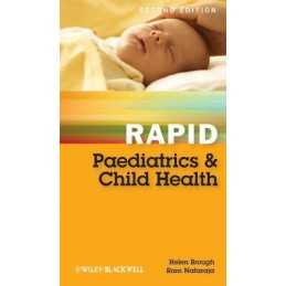 Rapid Paediatrics and Child Health, 2nd Edition by Brough, Helen A. Paperback