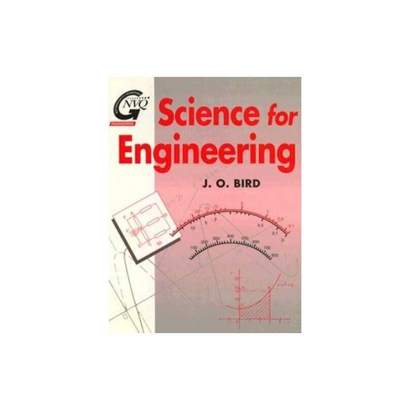 Science for Engineering, Bird, John O.