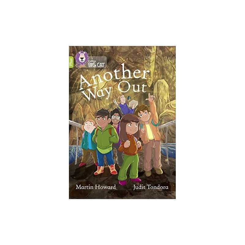 Another Way Out: Band 11+/Lime Plus (Collins Big Cat) by Howard, Martin Book The