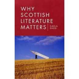 Why Scottish Literature Matters, Sassi, Carla