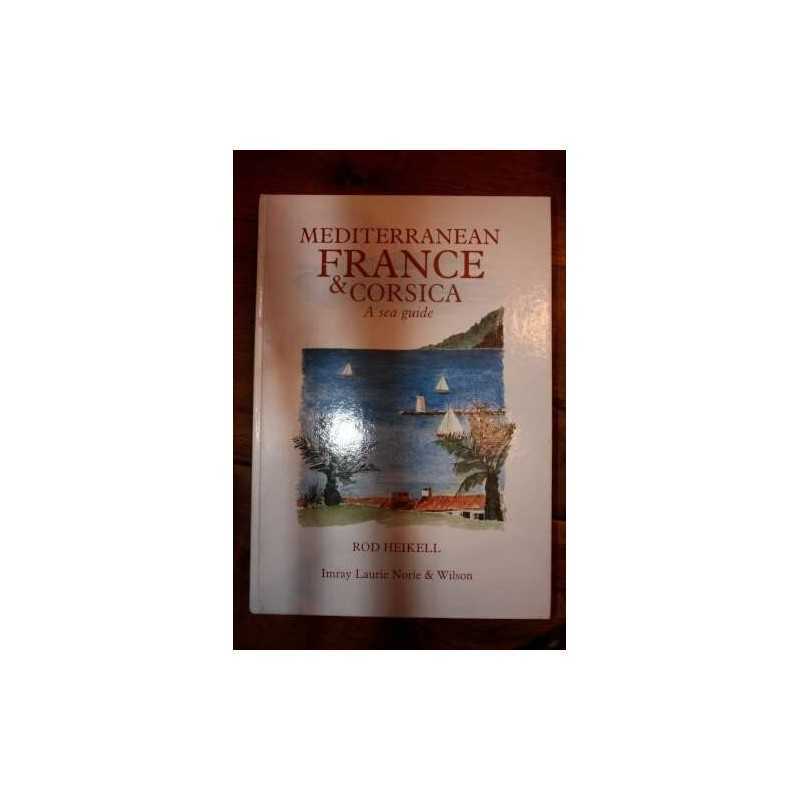Mediterranean France and Corsica (Medi..., Heikell, Rod