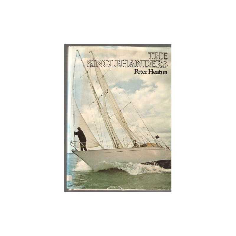 The Singlehanders by Heaton, Peter Hardback Book