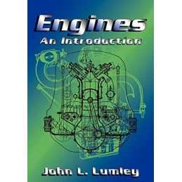 Engines: An Introduction, Lumley, John L.