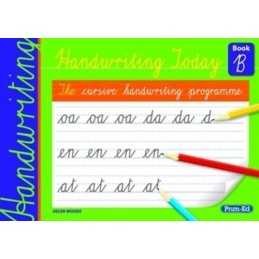 Handwriting Today: Book B by Woods, Helen Book