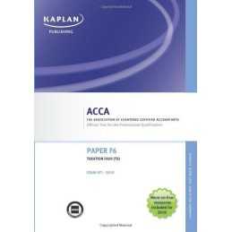 F6 Taxation TX (FA 09) - Exam Kit (Valid for J..., Acca