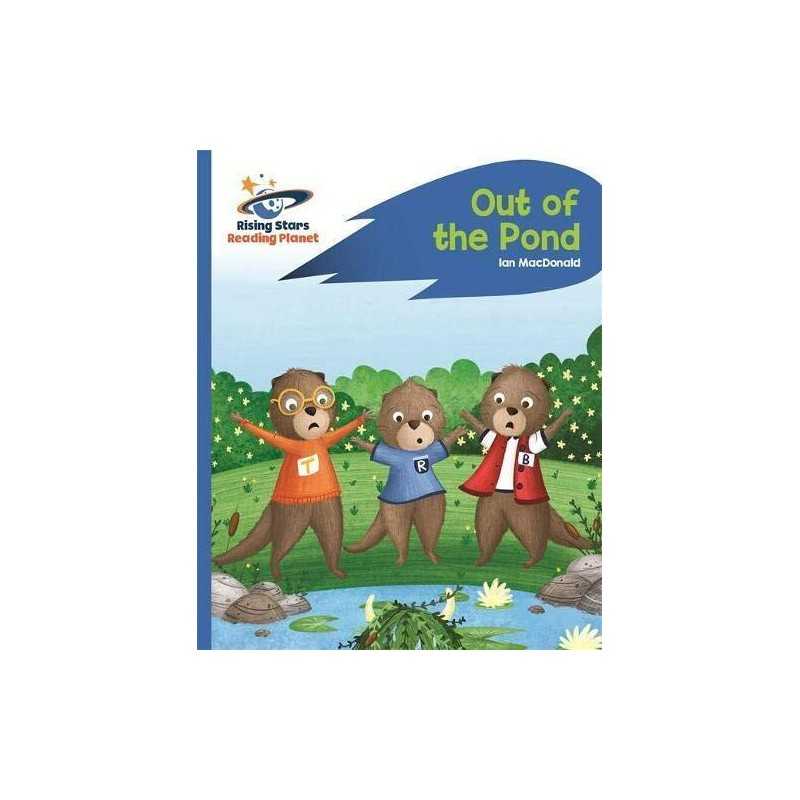 Reading Planet - Out of the Pond - B..., Macdonald, Ian