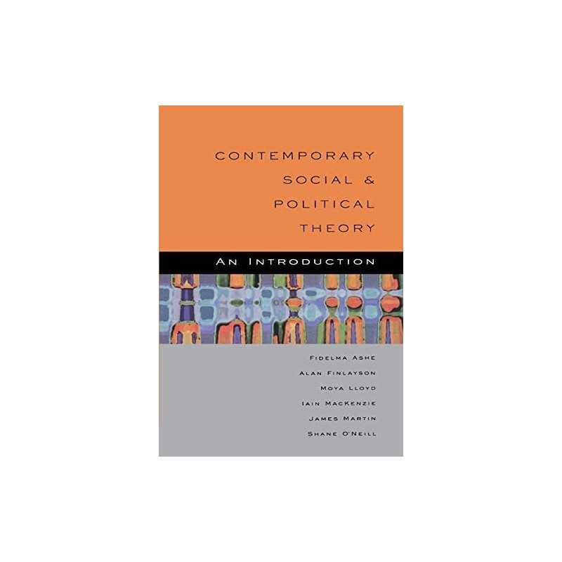 Contemporary Social And Political Theory: An Introduction Paperback Book The